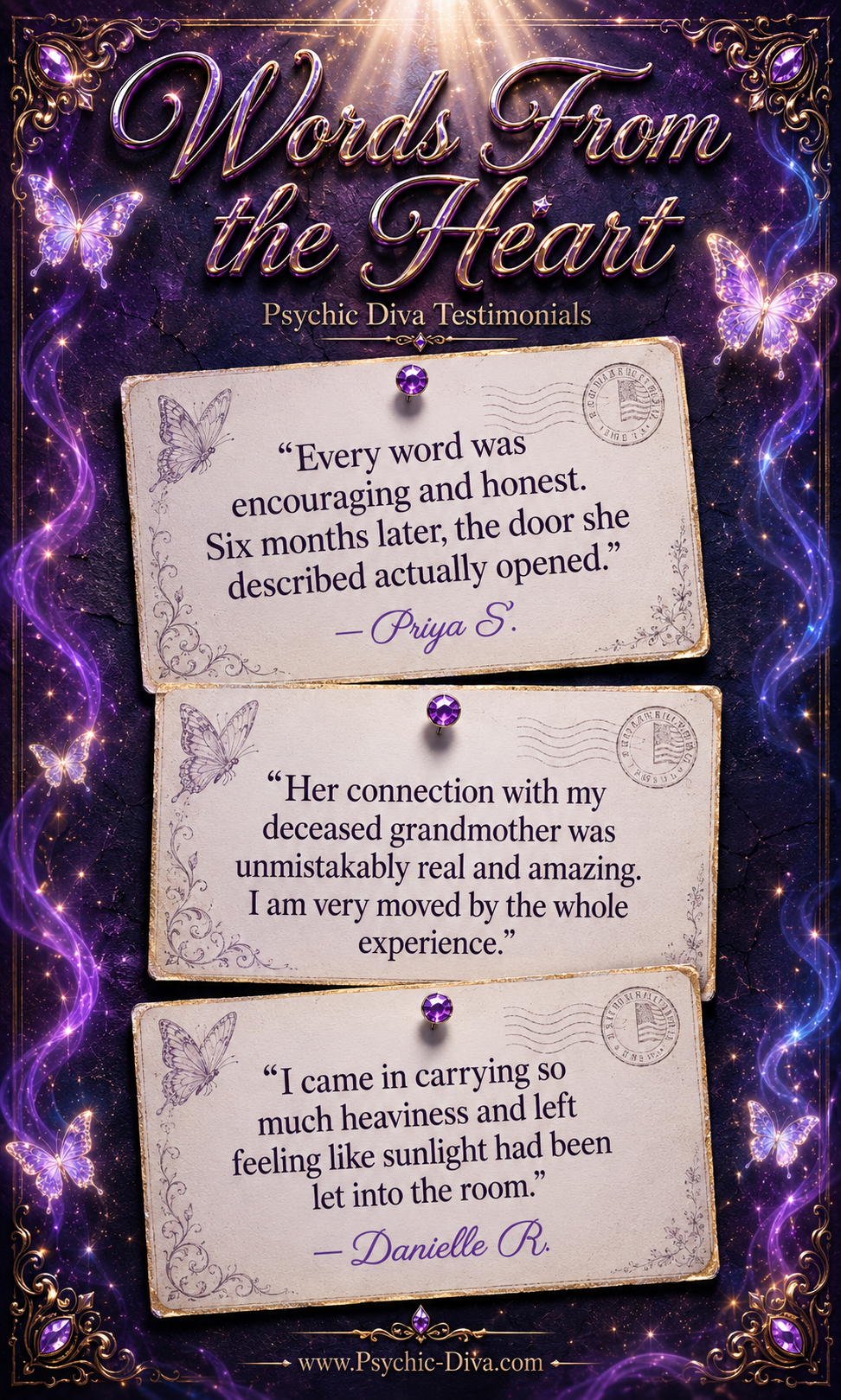 Words From the Heart — Psychic Diva testimonials: clients describe encouraging, honest readings and a real connection with loved ones who have crossed.