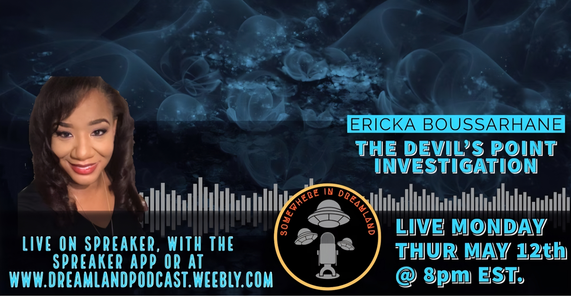 Somewhere in Dreamland podcast promo for The Devil's Point Investigation with Ericka Boussarhane